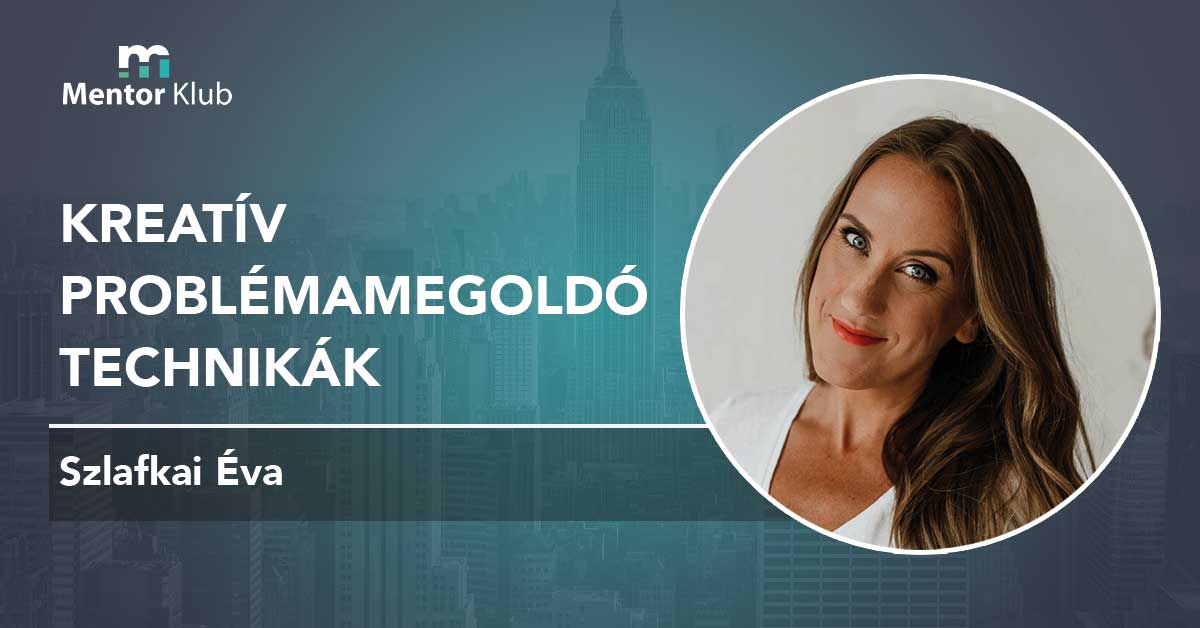 kreativ-problemamegoldo-technikak-szlafkai-eva